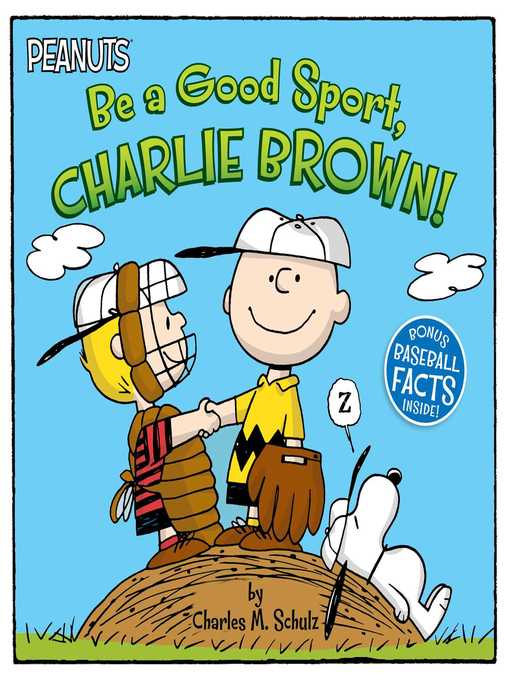 Title details for Be a Good Sport, Charlie Brown! by Charles  M. Schulz - Available
